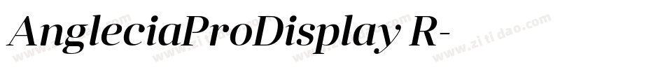 AngleciaProDisplay R字体转换